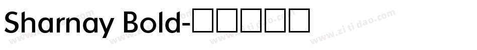 Sharnay Bold字体转换